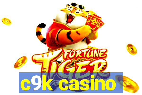 c9k casino